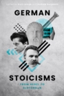 German Stoicisms : From Hegel to Sloterdijk - eBook