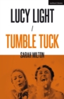 Lucy Light and Tumble Tuck - Book