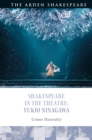 Shakespeare in the Theatre: Yukio Ninagawa - Book