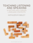 Teaching Listening and Speaking in Second and Foreign Language Contexts - Book