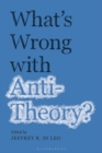 What’s Wrong with Antitheory? - Book