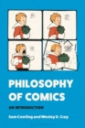 Philosophy of Comics : An Introduction - Book