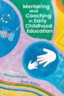 Mentoring and Coaching in Early Childhood Education - Book