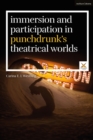 Immersion and Participation in Punchdrunk's Theatrical Worlds - eBook