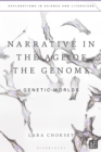 Narrative in the Age of the Genome : Genetic Worlds - Book