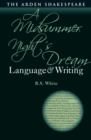 A Midsummer Night’s Dream: Language and Writing - eBook