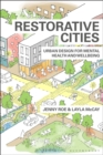 Restorative Cities : urban design for mental health and wellbeing - Book