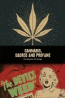 Cannabis, Sacred and Profane - eBook