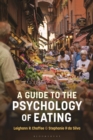 A Guide to the Psychology of Eating - Book