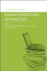 The Bloomsbury Handbook of Reading Perspectives and Practices - eBook