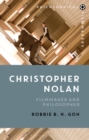 Christopher Nolan : Filmmaker and Philosopher - eBook