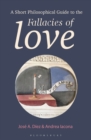 A Short Philosophical Guide to the Fallacies of Love - eBook