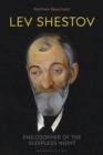 Lev Shestov : Philosopher of the Sleepless Night - eBook