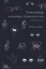 Understanding Nonverbal Communication : A Semiotic Guide - eBook