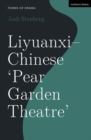 Liyuanxi - Chinese 'Pear Garden Theatre' - Book