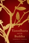 Yasodhara and the Buddha - Book