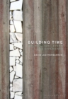 Building Time : Architecture, Event, and Experience - eBook