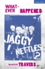 Whatever Happened to the Jaggy Nettles? - eBook