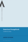 American Evangelicals : Conflicted on Islam - eBook
