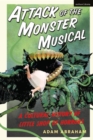 Attack of the Monster Musical : A Cultural History of Little Shop of Horrors - eBook