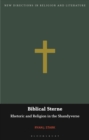 Biblical Sterne : Rhetoric and Religion in the Shandyverse - eBook