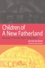 Children of a New Fatherland : Germany's Post-war Right Wing Politics - Book