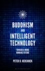 Buddhism and Intelligent Technology : Toward a More Humane Future - eBook