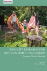 Feminist Research for 21st-century Childhoods : Common Worlds Methods - Book