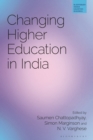 Changing Higher Education in India - Book