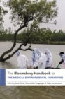 The Bloomsbury Handbook to the Medical-Environmental Humanities - eBook