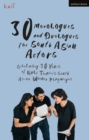 30 Monologues and Duologues for South Asian Actors : Celebrating 30 Years of Kali Theatre's South Asian Women Playwrights - Book