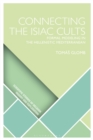 Connecting the Isiac Cults : Formal Modeling in the Hellenistic Mediterranean - Book