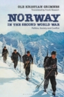 Norway in the Second World War : Politics, Society and Conflict - Book