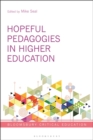 Hopeful Pedagogies in Higher Education - Book