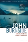 John Burnside : Contemporary Critical Perspectives - Book