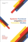 Systemic Functional Linguistics and Translation Studies - Book
