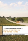 The Bloomsbury Handbook of Rural Education in the United States - Book