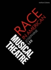 Race in American Musical Theater - eBook