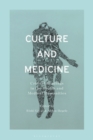 Culture and Medicine : Critical Readings in the Health and Medical Humanities - eBook