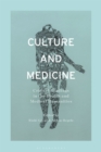 Culture and Medicine : Critical Readings in the Health and Medical Humanities - Book