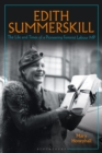 Edith Summerskill : The Life and Times of a Pioneering Feminist Labour MP - Book