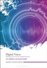 Digital Voices : Podcasting in the Creative Writing Classroom - eBook