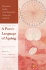 A Poetic Language of Ageing - eBook