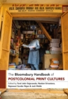 The Bloomsbury Handbook of Postcolonial Print Cultures - eBook