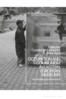 Occupation and Communism in Eastern European Museums : Re-Visualizing the Recent Past - Book