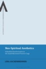 Neo-Spiritual Aesthetics : Embodied Transformation in the Israeli Movement Practice Gaga - eBook