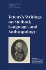 Tetens’s Writings on Method, Language, and Anthropology - Book