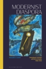 Modernist Diaspora : Immigrant Jewish Artists in Paris, 1900-1945 - Book