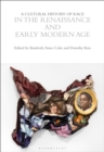 A Cultural History of Race in the Renaissance and Early Modern Age - eBook