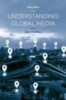 Understanding Global Media - eBook